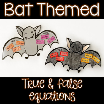 Preview of Bat Themed Cut and Paste Craft: True and False Equations