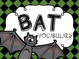Bat Vocabulary