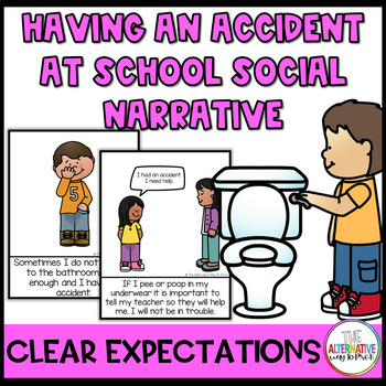 Preview of Bathroom Accident at School Social Narrative