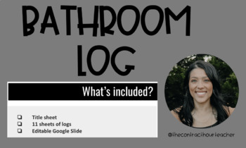 Preview of Bathroom Log