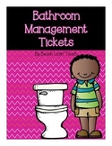 Bathroom Management Tickets