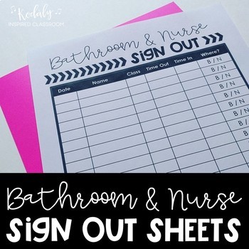 Preview of Bathroom & Nurse Sign Out FREEBIE