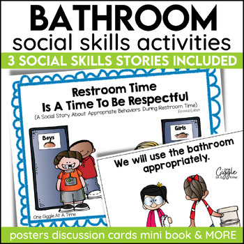 Preview of Bathroom Behavior Rules Social Story &  SEL Activities Reviewing Expectations