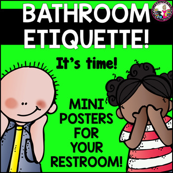 Preview of Bathroom Rules Posters