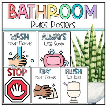 Bathroom Rules Posters | Washroom Signs | Classroom Management Restroom ...