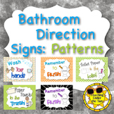 Bathroom Rules and Procedure Signs  Color Patterns and Chalk
