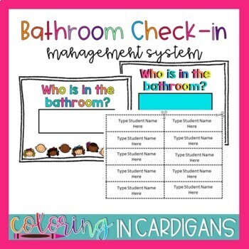 Bathroom Management System (EDITABLE) by Coloring in Cardigans | TpT