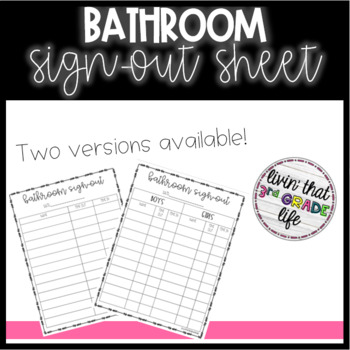 Preview of Bathroom Sign Out Sheet