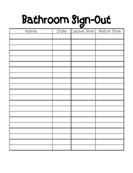 Preview of Bathroom Sign-Out Sheet Printable