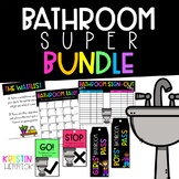 Bathroom Sign-Out and Rules Super Bundle