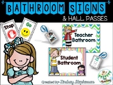 Bathroom Signs and Hall Passes