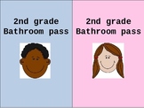 Bathroom and hall pass