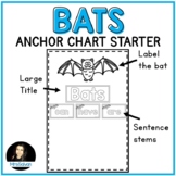 Bats Anchor Chart Starter