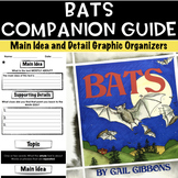Bats Companion Guide | Main Idea and Detail |