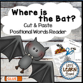 Bats Emergent Reader Positional Word  / Fall Activities, I