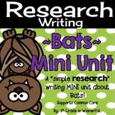 Bats: Nonfiction Research Writing Bats Mini Unit
