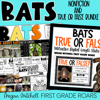 Preview of Bats Nonfiction Unit and True or False Google Slides Activity Bundle