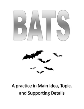 Preview of Bats: Topic, Main Idea, and Supporting Detail Unit Study