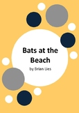 Bats at the Beach by Brian Lies - 6 Worksheets