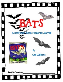 Preview of Bats by Gail Gibbons- A Nonfiction Book Response Journal