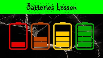 Preview of Batteries Lesson with Power Point, Worksheet, and Laboratory Activity