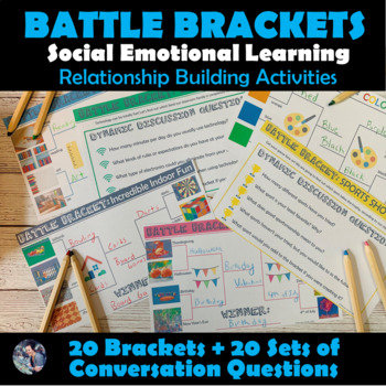 Preview of Social-Emotional Learning: Battle Brackets Set-Relationship Building Activities