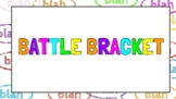 Battle Brackets-Mini Debates