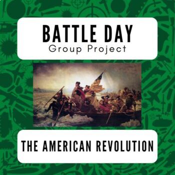Preview of Battle Day American Revolution Project