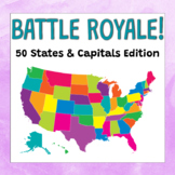 Battle Royale: 50 States & Capitals Review Game!