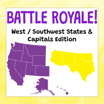 Preview of Battle Royale: West / Southwest States & Capitals Review Game!