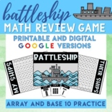 Battle Ship Place Value and Array Math Game - Digital and 