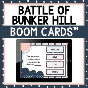 Preview of Battle of Bunk Hill BOOM Cards™ - Digital Task Cards - Revolutionary War