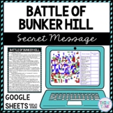 Battle of Bunker Hill Secret Message Activity for Google Sheets™