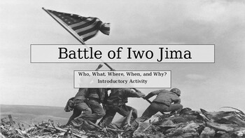 Preview of Battle of Iwo Jima. Introductory and Close Read Activity