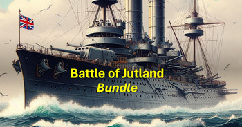 Preview of Battle of Jutland Bundle - Presentation and Worksheet
