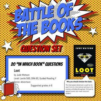 Preview of Battle of the Books Game Questions: Loot-- How to Steal a Fortune