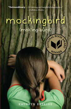 Battle of the Books / Novel Study: MOCKINGBIRD by Kathryn Erskine