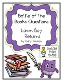 Battle of the Books Questions:  "Lawn Boy Returns", by Gar