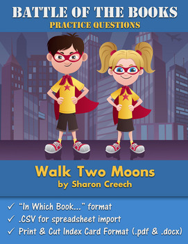 Preview of Battle of the Books Questions: Walk Two Moons by Sharon Creech