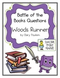 Battle of the Books Questions: "Woods Runner", by Gary Paulsen