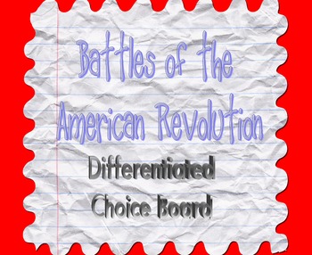 Preview of Battles of the American Revolution Differentiated Choice Board
