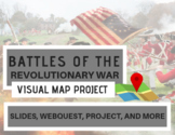 Battles of the Revolutionary War Map: Webquest, Project, S