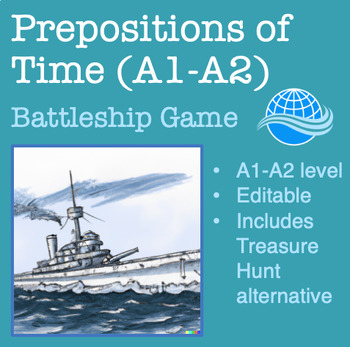 Preview of Battleship Prepositions of Time Game (A1-A2/Beginner ESL)