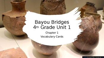 Preview of Bayou Bridges: Fourth Grade Unit 1 Chapter 1 Vocabulary