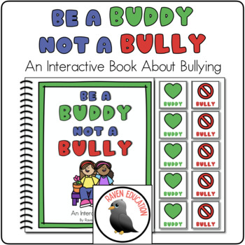 Preview of Be A Buddy Not A Bully - An Interactive Book