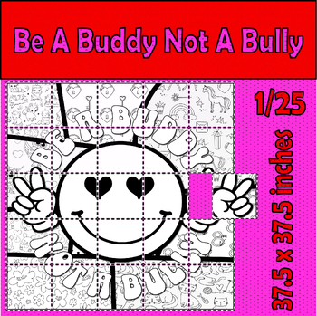Preview of Be A Buddy Not A Bully Collaborative Poster kindness pink shirt day activitie