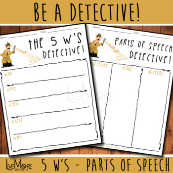 Preview of Be A Detective! Find The 5 W's and Parts of Speech!