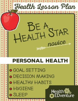 Preview of Health and Safety Be A Health Star Lesson Plan