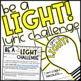 Be A Light Challenge