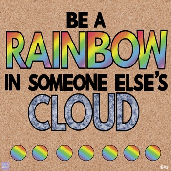 Be A Rainbow Bulletin Board and Door Decor by Positively Bright | TpT